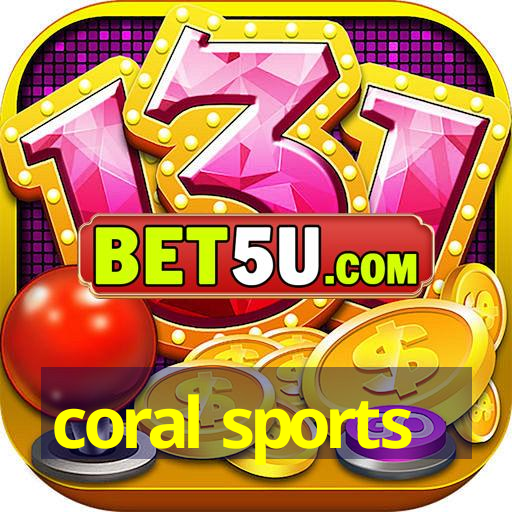 coral sports